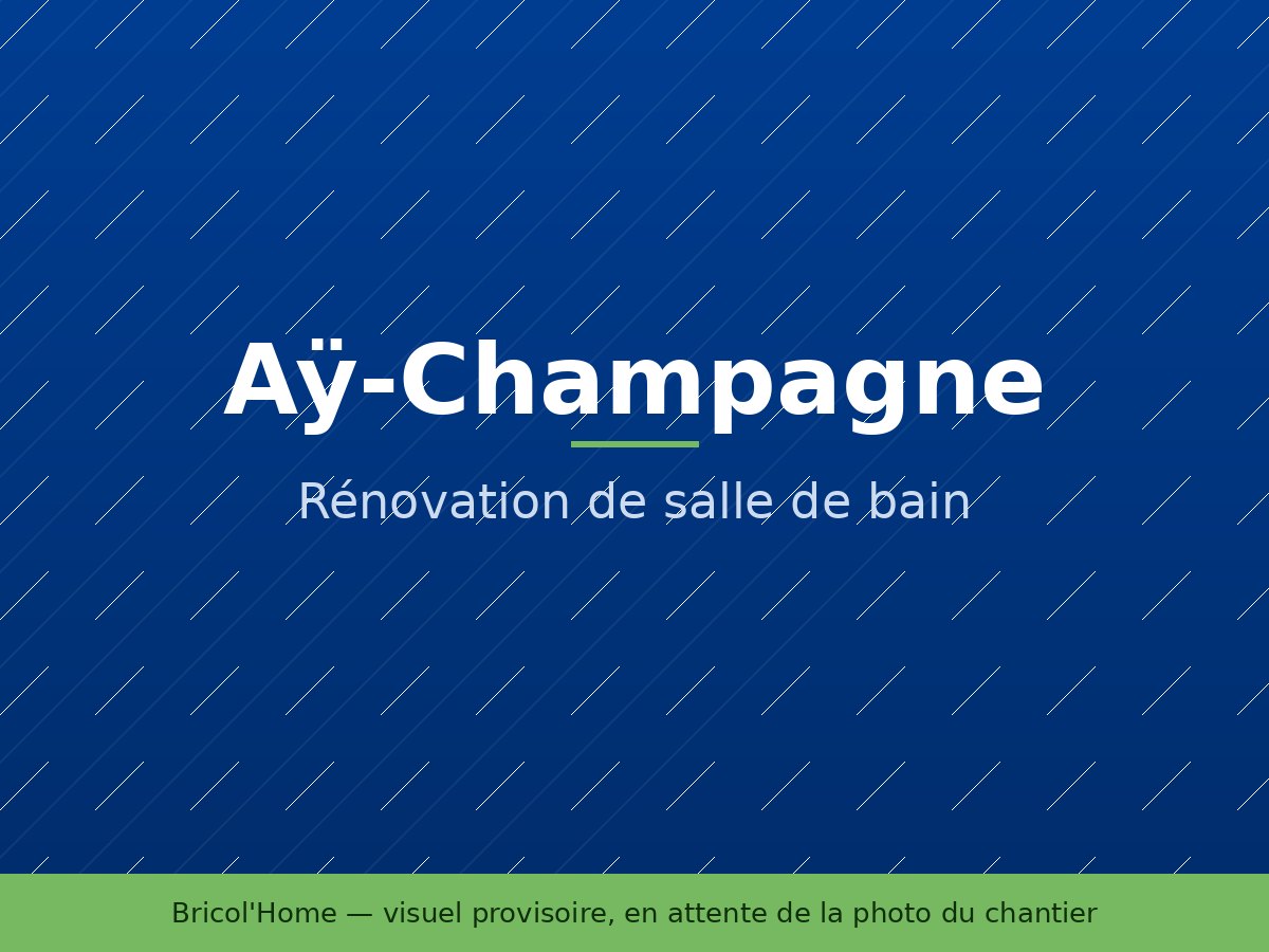 Rénovation complète d'une salle de bain à Aÿ-Champagne
